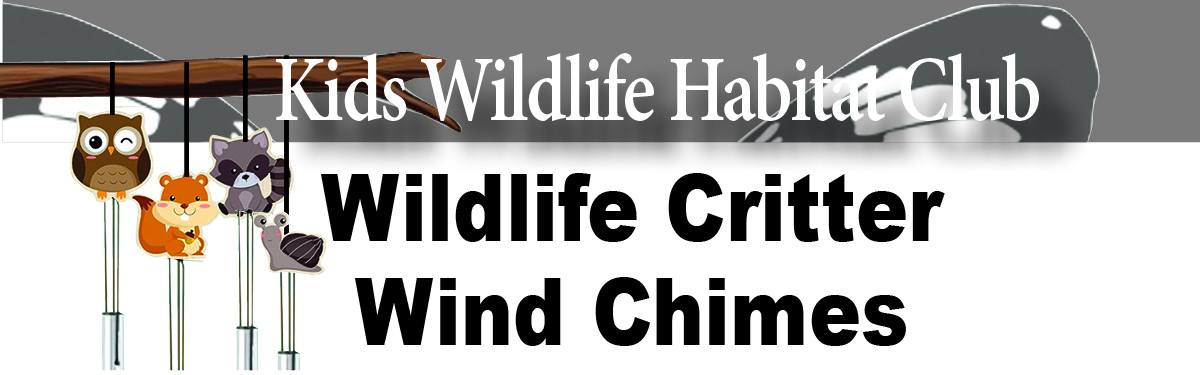 kids wildlife habitat wind chimes